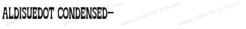 aldisuedot condensed字体转换